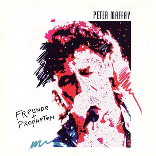Maffay - Freunde und Propheten