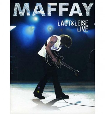 Maffay Laut und Leise