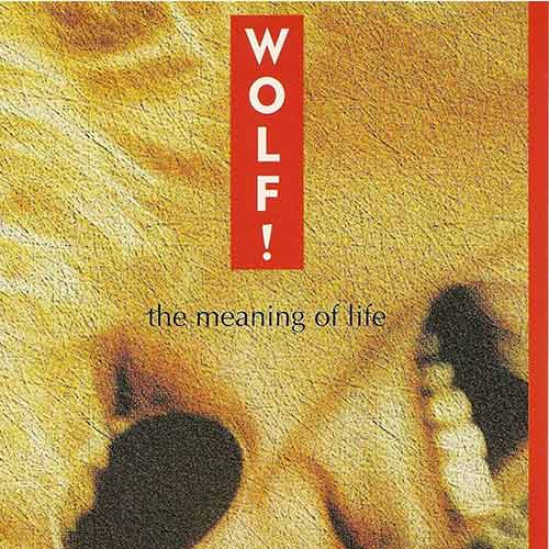 Wolf - Meaning Life